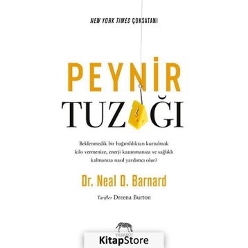 Peynir Tuzağı - Neal D. Barnard