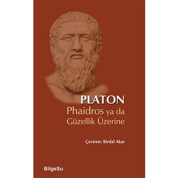 Phaidros ya da Güzellik Üzerine - Platon Longions