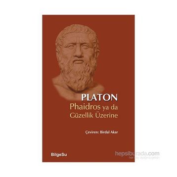 Phaidros ya da Güzellik Üzerine - Platon Longions