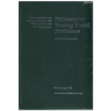 PHILOSOPHY FACING WORLD PROBLEMS - IOANNA KUÇURADI