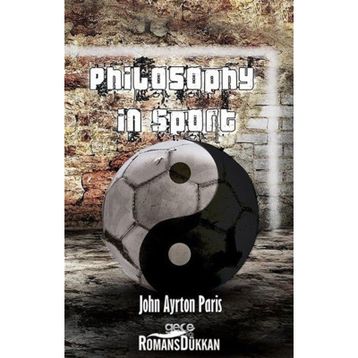 Philosophy in Sport - John Ayrton Paris