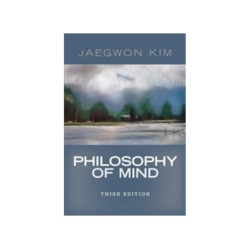 Philosophy Of Mind - Jaegwon Kim