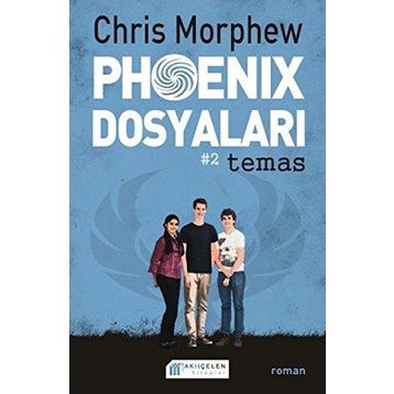 Phoenix Dosyaları 2 - Chris Morphew
