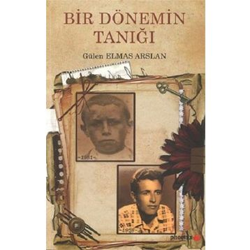 Phoenix Yayınevi Bir Dönemin Tanığı