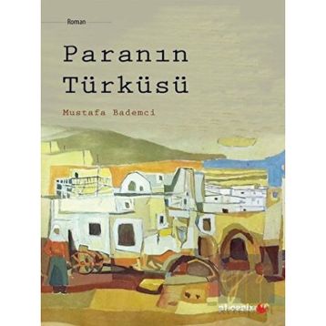 Phoenix Yayınevi Paranın Türküsü