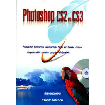 PHOTOSHOP CS2 VE CS3 - SÜLEYMAN UZUNKÖPRÜ