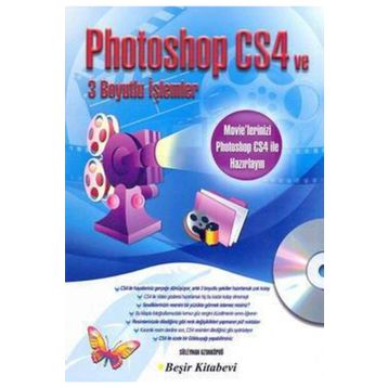PHOTOSHOP CS4 VE 3 BOYUTLU İŞLEMLER - SÜLEYMAN UZUNKÖPRÜ