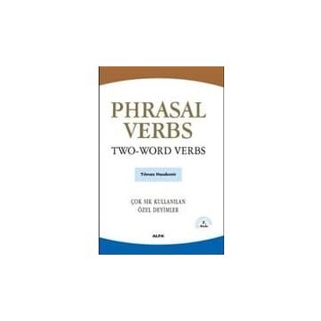 PHRASAL VERBS / TWO-WORD VERBS ÇOK SIK KULLANILAN ÖZEL DEYIMLER - YILMAZ HASDEMIR