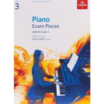 Piano Exam Pieces 2021 & 2022 ABRSM Grade 3