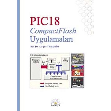 PIC18 COMPACTFLASH UYGULAMALARI - DOĞAN İBRAHİM