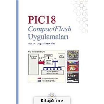 PIC18 COMPACTFLASH UYGULAMALARI - DOĞAN İBRAHİM