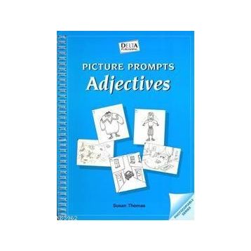 PICTURE PROMPTS-ADJECTIVES - SUSAN THOMAS