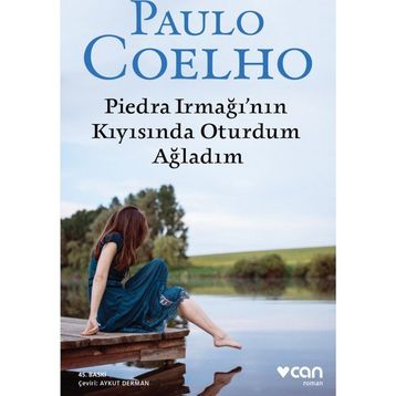 Piedra Irmağının Kıyısında Oturdum Ağladım - Paulo Coelho