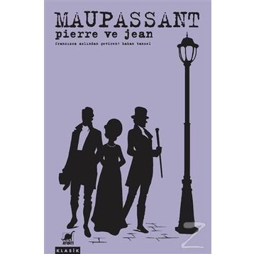 Pierre ve Jean - guy de maupassanat