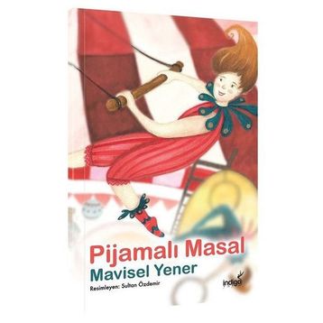 Pijamalı Masal - Mavisel Yener