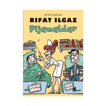 Pijamalılar - Rıfat llgaz