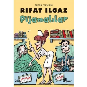 Pijamalılar - Rıfat llgaz