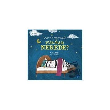 Pijamam Nerede? - Fatma Arıcı