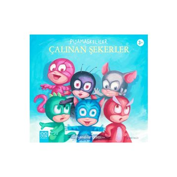 Pijamaskeliler Çalınan Şekerler - 1001 Çiçek Kitaplar