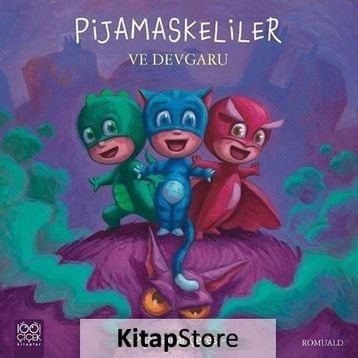 Pijamaskeliler ve Devgaru - Romuald