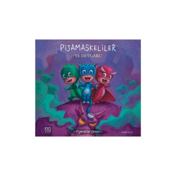 Pijamaskeliler ve Devgaru - Romuald