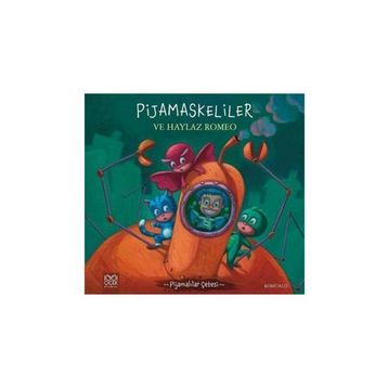 Pijamaskeliler ve Haylaz Romeo - Romuald