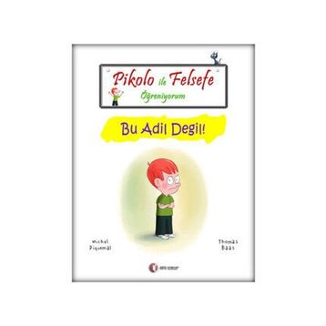PIKOLO ILE FELSEFE ÖĞRENIYORUM BU ADIL DEĞIL! - MICHEL PIQUEMAL;THOMAS BAAS
