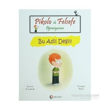 PIKOLO ILE FELSEFE ÖĞRENIYORUM BU ADIL DEĞIL! - MICHEL PIQUEMAL;THOMAS BAAS