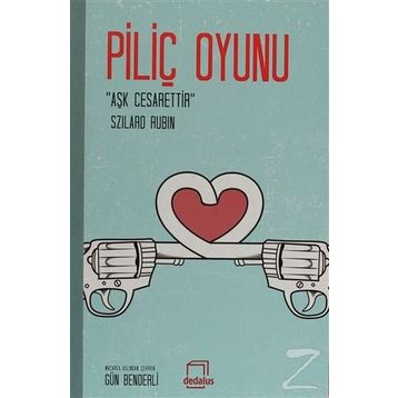 Piliç Oyunu - Szılard Rubin