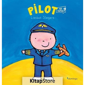 Pilot Ne Yapar? - Liesbet Slegers