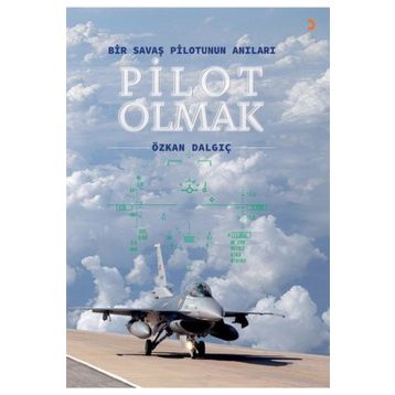 Pilot Olmak - Özkan Dalgıç