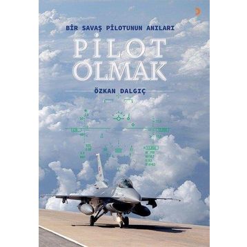 Pilot Olmak - Özkan Dalgıç