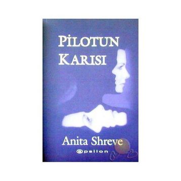 Pilotun Karısı - Anita Shreve