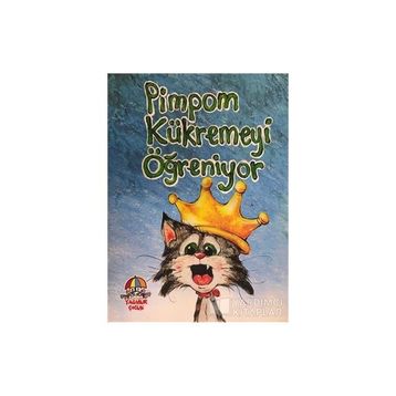 Pimpom Kükremeyi Öğreniyor - Mahmut Yılmaz