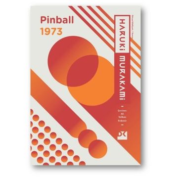 Pinball 1973 - Haruki Murakami