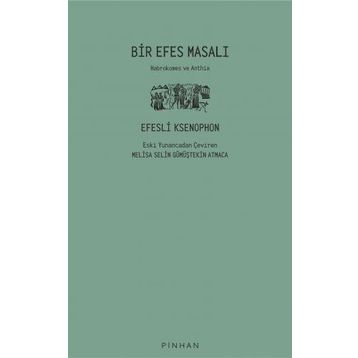 Pinhan Yayıncılık Bir Efes Masalı
