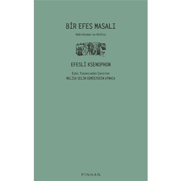 Pinhan Yayıncılık Bir Efes Masalı
