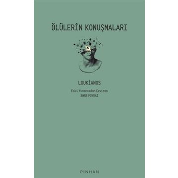 Pinhan Yayıncılık Ölülerin Konuşmaları
