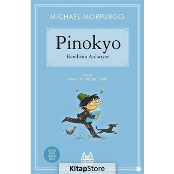 Pinokyo Kendisini Anlatıyor - Michael Morpurgo