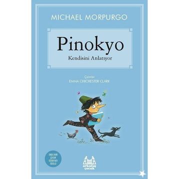 Pinokyo Kendisini Anlatıyor - Michael Morpurgo
