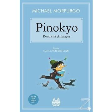 Pinokyo Kendisini Anlatıyor - Michael Morpurgo