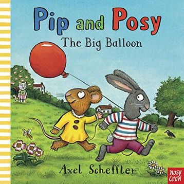 Pip And Posy The Big Balloon Hb-Nosy Crow Publishing