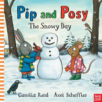 Pip And Posy The Snowy Day Pb-Nosy Crow Publishing