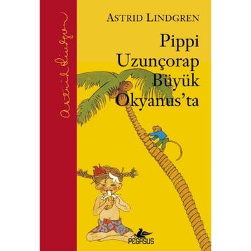PIPPI UZUNÇORAP - ASTRID LINDGREN