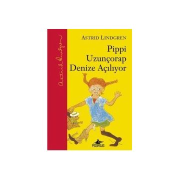 PIPPI UZUNÇORAP - ASTRID LINDGREN