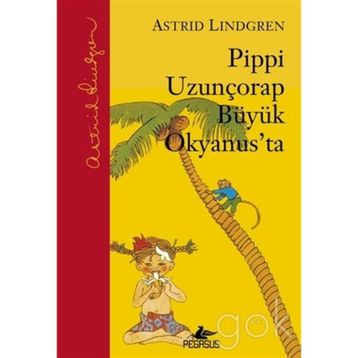 PIPPI UZUNÇORAP - ASTRID LINDGREN