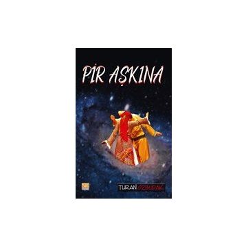 Pir Aşkına Turan Özbudak