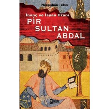 PIR SULTAN ABDAL - ABDULBAKI GÖLPINARLI;PERTEV NAILI BORATAV