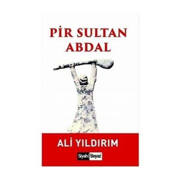 Pir Sultan Abdal - Ali Yıldırım