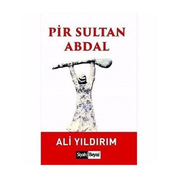 Pir Sultan Abdal - Ali Yıldırım